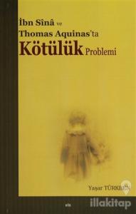 İbn Sina ve Thomas Aquinas'ta Kötülük Problemi