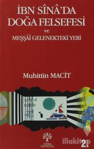 İbn Sina'da Doğa Felsefesi ve Meşşai Gelenekteki Yeri