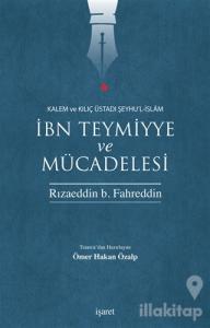 İbn Teymiyye ve Mücadelesi