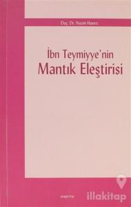 İbn Teymiyye'nin Mantık Eleştirisi