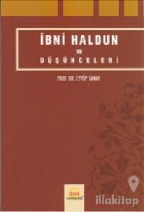İbni Haldun ve Düşünceleri