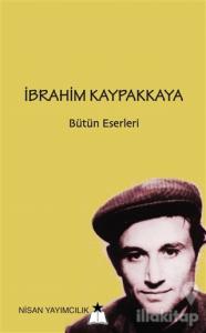 İbrahim Kaypakkaya Bütün Eserleri