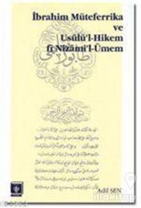 İbrahim Müteferrika ve Usülü'l Hikem fi Nizam'i-Ümmen