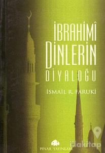 İbrahimi Dinlerin Diyaloğu