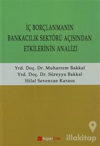 İç Borçlanmanın Bankacılık Sektörü Açısından Etkilerinin Analizi