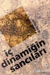İç Dinamiğinin Sancıları
