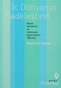 İç Dünyanızı Sadeleştirin