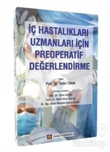 İç Hastalıkları Uzmanları İçin Preoperatif Değerlendirme