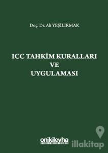ICC Tahkim Kuralları ve Uygulaması