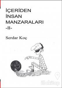 İçeriden İnsan Manzaraları - 2