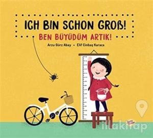 Ich Bin Schon Grob! - Ben Büyüdüm Artık!
