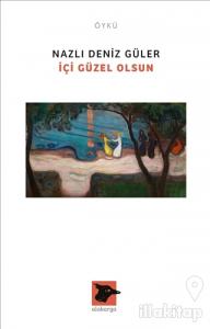 İçi Güzel Olsun