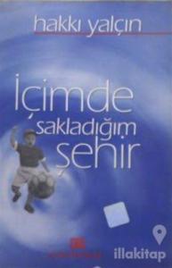 İçimde Sakladığım Şehir
