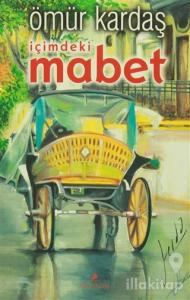 İçimdeki Mabet