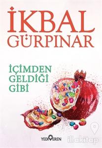 İçimden Geldiği Gibi