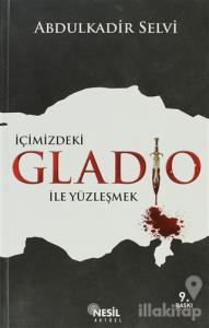 İçimizdeki Gladio ile Yüzleşmek