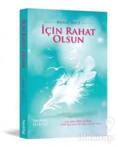 İçin Rahat Olsun