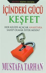 İçindeki Gücü Keşfet