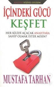 İçindeki Gücü Keşfet