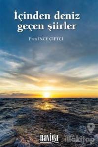 İçinden Deniz Geçen Şiirler