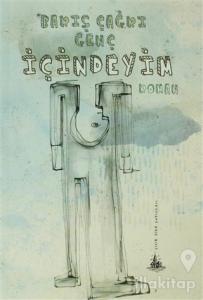 İçindeyim