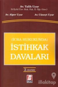 İcra Hukukunda İstihkak Davaları