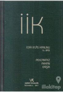 İcra İflas Kanunu ve İlgili Mevzuat (Ciltli)