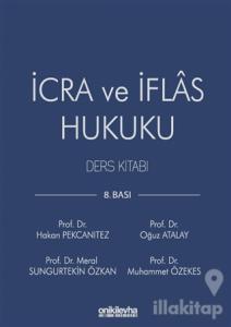 İcra ve İflas Hukuku Ders Kitabı (Ciltli)