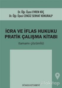 İcra ve İflas Hukuku Pratik Çalışma Kitabı