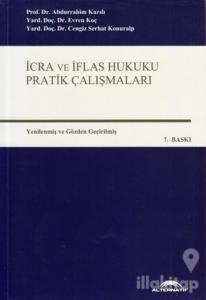 İcra ve İflas Hukuku Pratik Çalışmaları