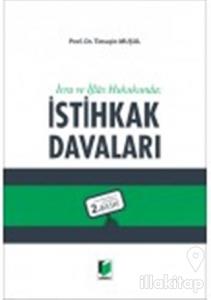 İcra ve İflas Hukukunda İstihkak Davaları