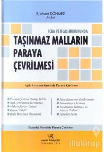 İcra ve İflas Hukukunda Taşınmaz Malların Paraya Çevrilmesi (Ciltli)