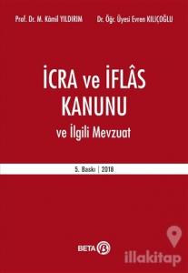 İcra ve İflas Kanunu ve İlgili Mevzuat