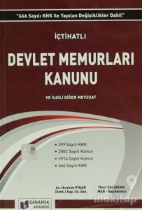İçtihatlı Devlet Memurları Kanunu Ve İlgili Diğer Mevzuat