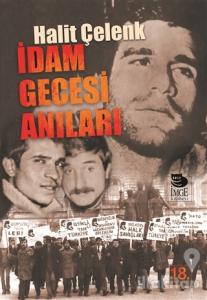 İdam Gecesi Anıları