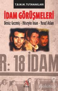İdam Görüşmeleri - T.B.M.M. Tutanakları