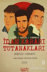 İdam Kararı Tutanakları