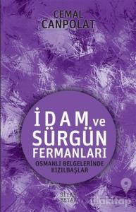 İdam ve Sürgün Fermanları