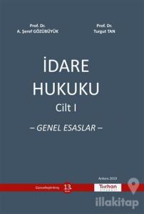 İdare Hukuku Cilt 1 (Ciltli)