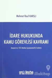İdare Hukukunda Kamu Görevlisi Kavramı