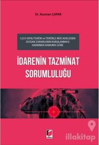 İdarenin Tazminat Sorumluluğu
