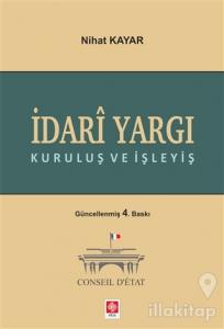 İdari Yargı Kuruluş ve İşleyiş