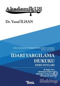 İdari Yargılama Hukuku Ders Notları