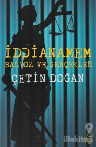 İddianamem: Balyoz ve Gerçekler