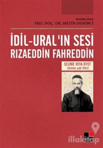 İdil-Ural'ın Sesi Rızaeddin Fahreddin