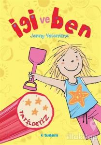 İgi ve Ben Tatildeyiz