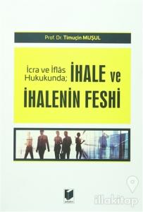 İhale ve İhalenin Feshi
