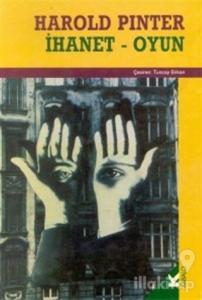İhanet - Oyun