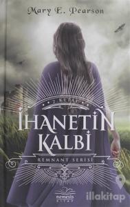 İhanetin Kitabı - Remnant Serisi (Ciltli)