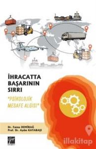 İhracatta Başarının Sırrı